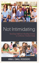 Book cover of: Not Intimidating. By: Anna J. Small Roseboro