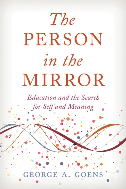 Book cover of: Person in the Mirror. By: George A. GOENS