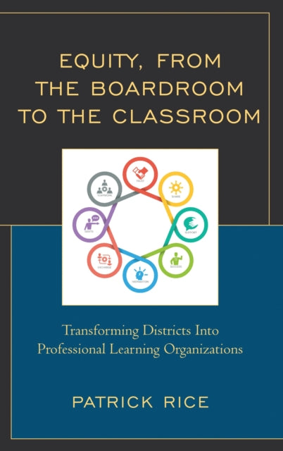 Book cover of: Equity, From the Boardroom to the Classroom. By: Patrick Rice
