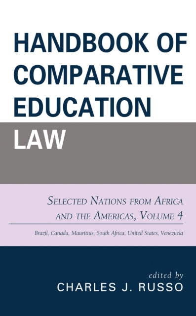 Book cover of: Handbook of Comparative Education Law. By: Charles J. Russo