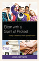 Book cover of: Born with a Spirit of Protest. By: Craig Carpenter