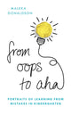 Book cover of: From Oops to Aha. By: Maleka Donaldson