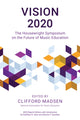 Book cover of: Vision 2020. By: Clifford Madsen