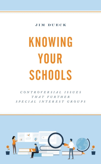 Book cover of: Knowing Your Schools. By: Jim Dueck