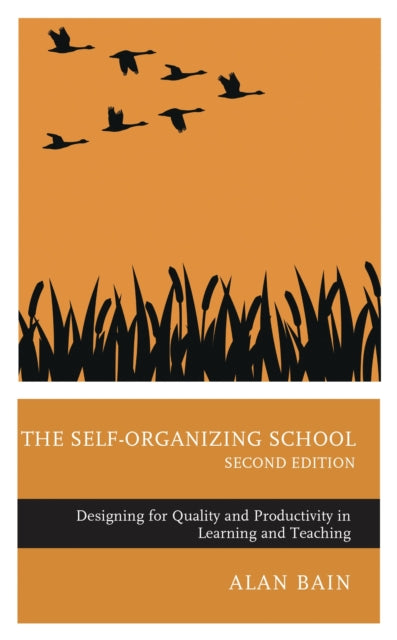 Book cover of: Self-Organizing School. By: Alan Bain