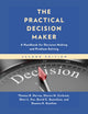 Book cover of: Practical Decision Maker. By: Thomas R. Harvey