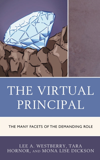 Book cover of: Virtual Principal. By: Lee A. Westberry