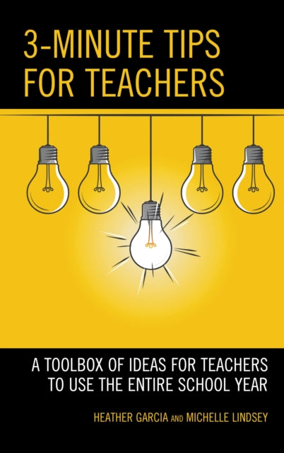 Book cover of: 3-Minute Tips for Teachers. By: Heather Garcia