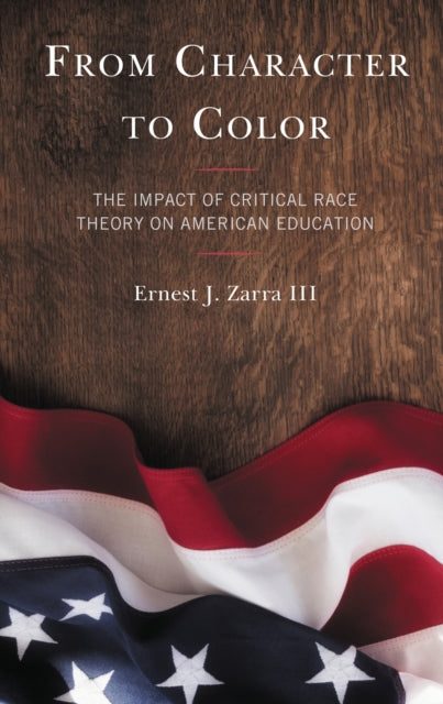 Book cover of: From Character to Color. By: Zarra, Ernest J., III