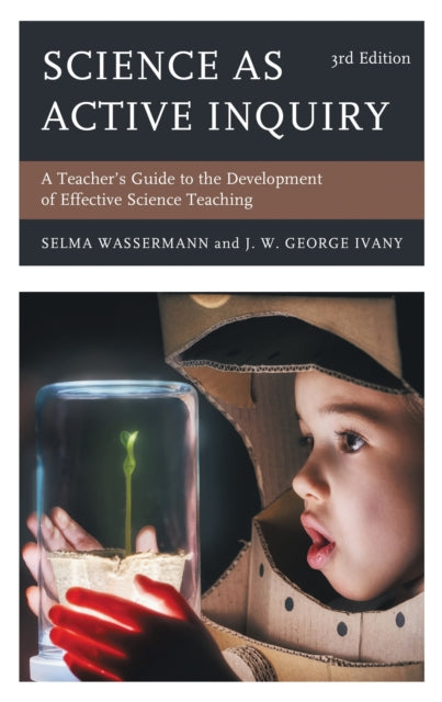 Book cover of: Science as Active Inquiry. By: Selma Wassermann