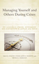 Book cover of: Managing Yourself and Others During Crises. By: Walter S. Polka