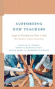 Book cover of: Supporting New Teachers. By: Stefanie R. Sorbet