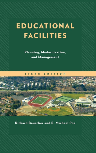 Book cover of: Educational Facilities. By: Richard Bauscher