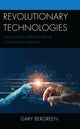 Book cover of: Revolutionary Technologies. By: Gary Bergreen