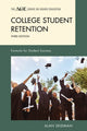 Book cover of: College Student Retention. By: Alan Seidman