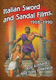Book cover of: Italian Sword and Sandal Films, 1908-1990. By: Roy Kinnard