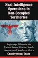 Book cover of: Nazi Intelligence Operations in Non-Occupied Territories. By: Christopher Vasey