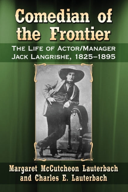 Book cover of: Comedian of the Frontier. By: Margaret Lauterbach