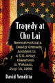 Book cover of: Tragedy at Chu Lai. By: David Venditta