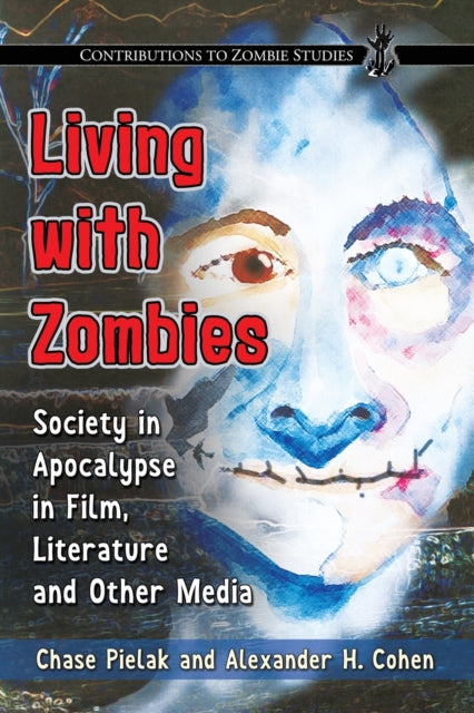 Book cover of: Living with Zombies. By: Chase Pielak