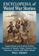 Book cover of: Encyclopedia of Weird War Stories. By: Paul Green