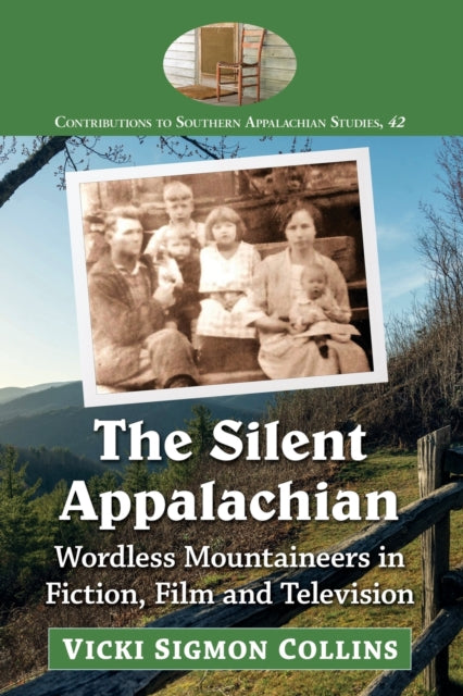 Book cover of: Silent Appalachian. By: Vicki Collins