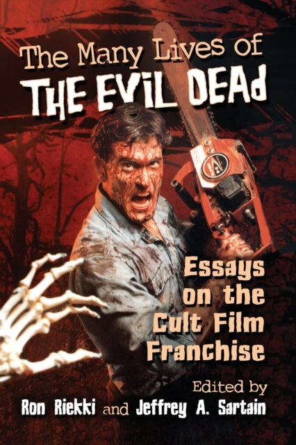 Book cover of: Many Lives of The Evil Dead. By: Ron Riekki