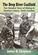 Book cover of: Deep River Coalfield. By: James H. Chapman