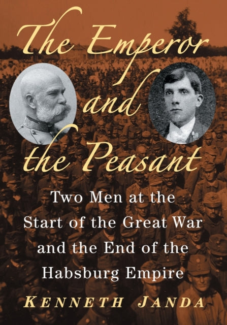 Book cover of: Emperor and the Peasant. By: Kenneth Janda