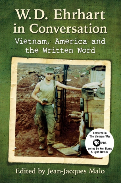 Book cover of: W.D. Ehrhart in Conversation. By: Jean-Jacques Malo
