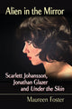 Book cover of: Alien in the Mirror. By: Maureen Foster