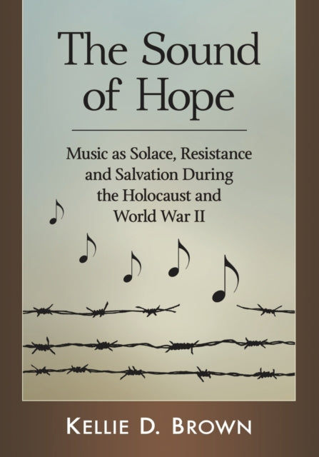 Book cover of: Sound of Hope. By: Kellie D. Brown