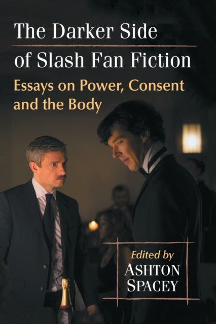 Book cover of: Darker Side of Slash Fan Fiction. By: Ashton Spacey
