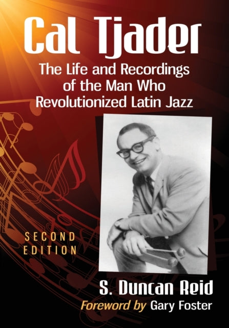 Book cover of: Cal Tjader. By: S. Duncan Reid