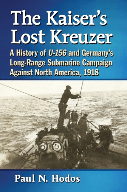 Book cover of: Kaiser's Lost Kreuzer. By: Paul N. Hodos