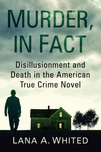Book cover of: Murder, in Fact. By: Lana A. Whited