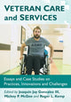 Book cover of: Veteran Care and Services. By: Joaquin Jay Gonzalez