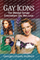 Book cover of: Gay Icons. By: Georges-Claude Guilbert