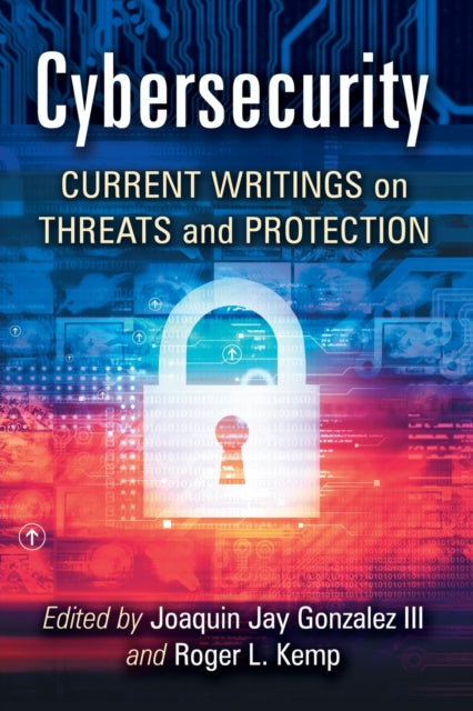 Book cover of: Cybersecurity. By: Joaquin Jay Gonzalez