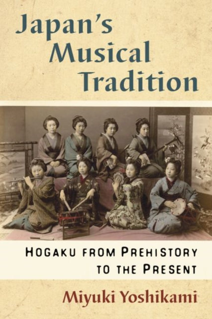 Book cover of: Japan's Musical Tradition. By: Miyuki Yoshikami