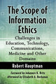 Book cover of: Scope of Information Ethics. By: Robert Hauptman