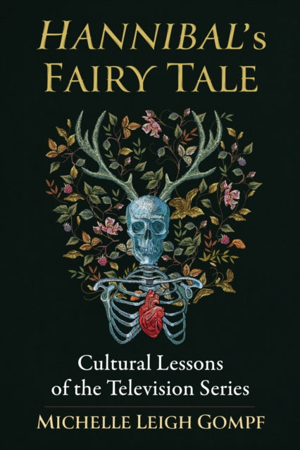 Book cover of: Hannibal's Fairy Tale. By: Michelle Leigh Gompf