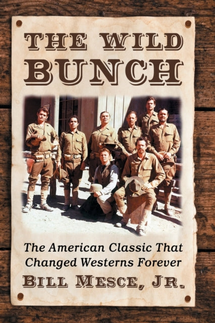 Book cover of: Wild Bunch. By: Mesce, Bill, Jr.