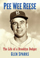 Book cover of: Pee Wee Reese. By: Glen Sparks
