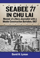 Book cover of: Seabee 71 in Chu Lai. By: David H. Lyman