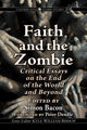 Book cover of: Faith and the Zombie. By: Simon Bacon