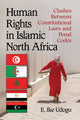 Book cover of: Human Rights in Islamic North Africa. By: E. Ike Udogu