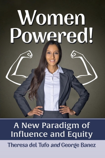 Book cover of: Women Powered!. By: Theresa del Tufo