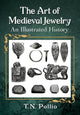 Book cover of: Art of Medieval Jewelry. By: T. N. Pollio