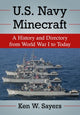 Book cover of: U.S. Navy Minecraft. By: Ken W Sayers